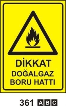 Dikkat Doğalgaz Boru Hattı 25x35 cm PVC (Plastik) 0,50mm