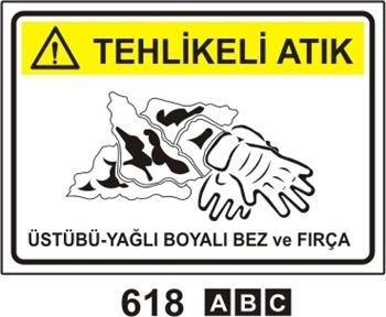 Tehlikeli Atık 25x35 cm PVC (Plastik) 0,50mm