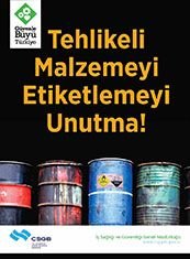 Tehlıkeli Malzemeyi Etiketlemeyi Unutma 50X70 CM 3MM DEKOTA LEVHA