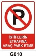 İstiflerin Etrafına Araç Park Etme