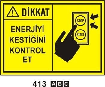 Dikkat Enerjiyi Kestiğini Kontrol Et 35x50 cm Sticker (Yapışkanlı) Etiket