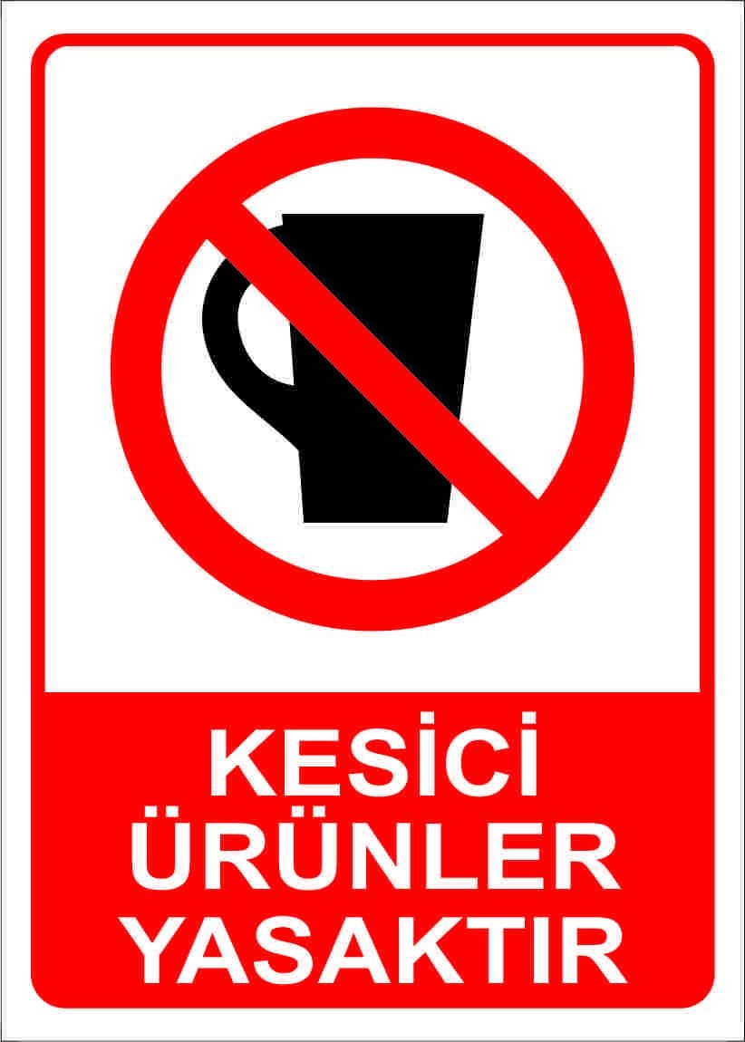Kesici Ürünler Yasaktır 35x50 cm Dekota (Forex) 3mm