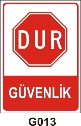 Dur Güvenlik