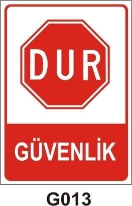 Dur Güvenlik