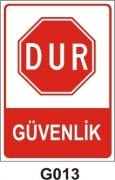 Dur Güvenlik