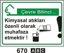 Kimyasal Atıkları Özenli Olarak Muhafaza Etmektir 25x35 cm Sticker (Yapışkanlı) Etiket