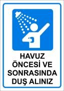 Havuz Öncesi ve Sonrasında Duş Alınız 25x35 cm Sticker (Yapışkanlı)Etiket