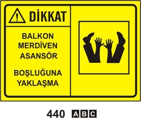 Dikkat Balkon Merdiven Asansör Boşluğuna Yaklaşma