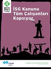 İSG Kanunu Tüm Çalışanları Kapsıyor 35X50 CM 3MM DEKOTA LEVHA