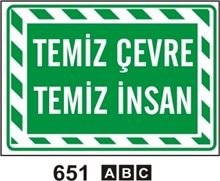 Temiz Çevre Temiz İnsan 25x35 cm Sticker (Yapışkanlı) Etiket