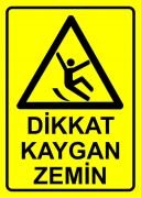 Kaygan Zemin 25x35 cm Sticker (Yapışkanlı)Etiket