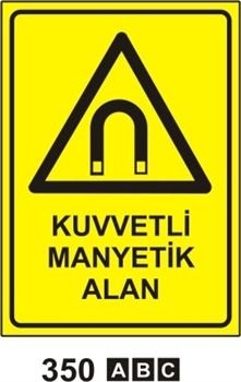 Kuvvetli Manyetik Alan 35x50 cm Sticker (Yapışkanlı) Etiket