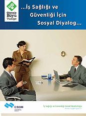 İs Sağlığı ve Güvenliği İçin Sosyal Diyalog 35X50 CM 3MM DEKOTA LEVHA