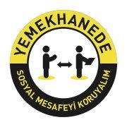 Yemekhane de Sosyal Mesafeyi Koruyalım 30 Cm Çap