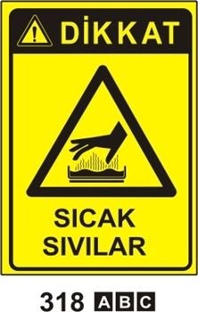 Dikkat Sıcak Sıvılar 35x50 cm Sticker (Yapışkanlı) Etiket