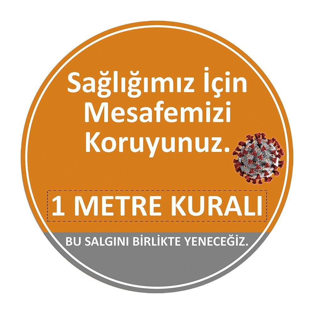 Sağlığımız için Mesafemizi Koruyunuz