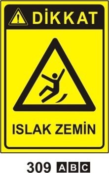Dikkat Islak Zemin 35x50 cm Sticker (Yapışkanlı) Etiket