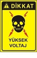 Dikkat Yüksek Voltaj 25x35 cm PVC (Plastik) 0.50 mm