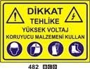 Dikkat Yüksek Voltaj Koruyucu Malzeme kullan 35x50 cm Sticker (Yapışkanlı) Etiket