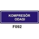 Kompresör Odası 10x15 cm Sticker (Yapışkanlı) Etiket