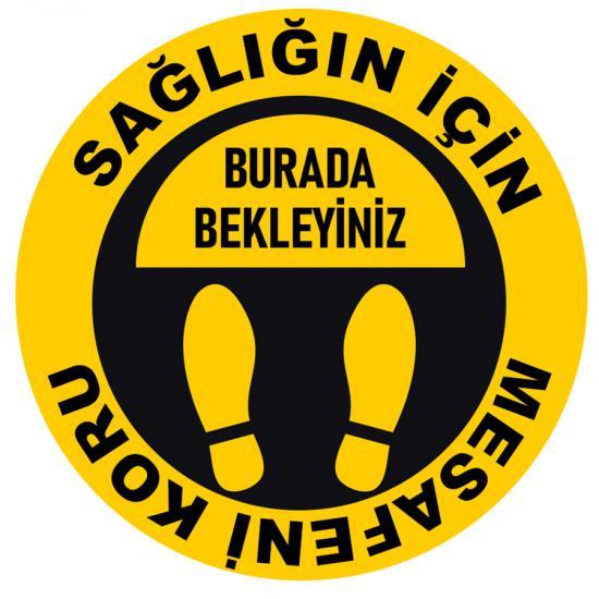 Sağlığınız İçin Burada Bekleyiniz 50 Cm Çap