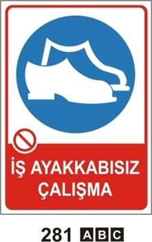 İş Ayakkabısız Çalışma 35x50 cm Sticker (Yapışkanlı) Etiket