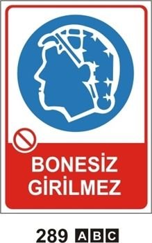 BONESİZ GİRİLMEZ 35x50 cm Sticker (Yapışkanlı) Etiket