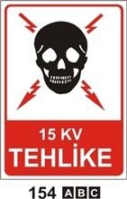 15 Kv Tehlike Uyarı Levhası 50x70 cm Saç (Galvaniz) 0,50mm