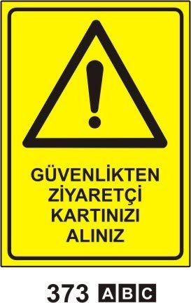 Güvenlikten Ziyaretçi Kartını Alınız