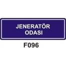 Jeneratör Odası 10x30 cm Dekota (Forex) 3mm Levha