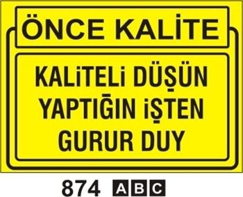 Önce Kalite 35x50 cm Sticker (Yapışkanlı) Etiket