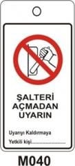 Şalteri Açmadan Uyarın