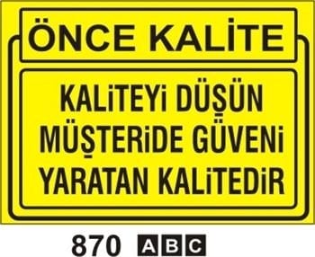 Önce Kalite 35x50 cm Sticker (Yapışkanlı) Etiket