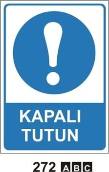 Kapalı Tutun 25x35 cm Sticker (Yapışkanlı) Etiket
