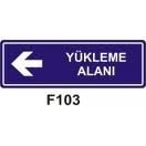 Yükleme Alanı Sol Ok 10x30 cm Dekota (Forex) 3mm Levha