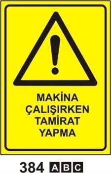 Makina Çalışırken Tamirat Yapma 25x35 cm PVC (Plastik) 0,50mm