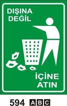 Dışına Değil İçine Atınız 35x50 cm Sticker (Yapışkanlı) Etiket