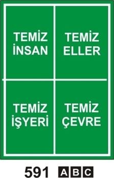 Temiz İnsan-Temiz Eller-Temiz İşyeri-Temiz Çevre 35x50 cm Sticker (Yapışkanlı) Etiket