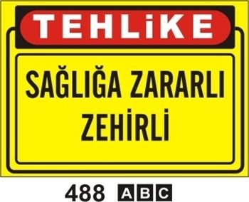 Sağlığa Zararlı Zehirli 25x35 cm Sticker (Yapışkanlı) Etiket