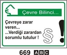 Çevreye Zarar Veren Verdiği Zarardan Sorumludur 35x50 cm Dekota (Forex) 3mm