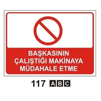 BAŞKASININ ÇALIŞTIĞI MAKİNAYA MÜDAHALE ETME 50x70 cm Saç (Galvaniz) 0,50mm