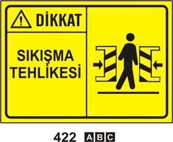 Dikkat Sıkışma Tehlikesi 35x50 cm Sticker (Yapışkanlı) Etiket