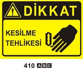 Dikkat Kesilme Tehlikesi 35x50 cm Sticker (Yapışkanlı) Etiket