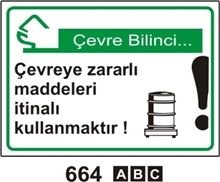 Çevre Bilinci.Çevreye Zararlı Maddeleri İtinalı Kullamaktır 35x50 cm PVC(Plastik) 0,50mm