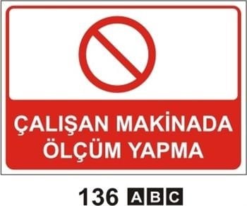 Çalışan Makinada Ölçüm Yapma 25x35 cm Sticker (Yapışkanlı) Etiket