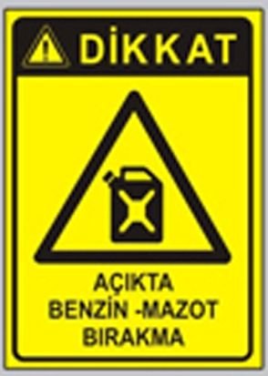 Dikkat Açıkta Benzin-Mazot Bırakma 35x50 cm Saç (Galvaniz) 0,50mm
