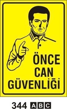 Önce Can Güvenliği