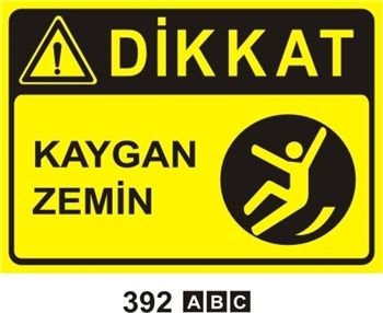 Dikkat Kaygan Zemin 25x35 cm Sticker (Yapışkanlı) Etiket