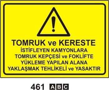 Tomruk Kereste İstifleyen Kamyonlara 25x35 cm Sticker (Yapışkanlı) Etiket