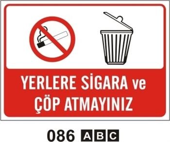 Yerlere Sigara ve Çöp Atmayınız 25x35 cm Sticker (Yapışkanlı) Etiket